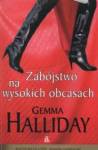 Zabójstwo na wysokich obcasach