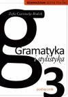 Gramatyka i stylistyka klasa 3 gimnazjum Podręcznik