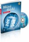 Bliżej fizyki cz.3 gimnazjum - podręcznik