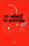 70 minut na godzinę