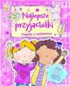 Najlepsze przyjaciółki-książka z zadaniami