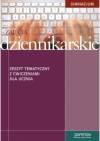 Zajęcia dziennikarskie gimnazjum - zeszyt tematyczny z ćwiczeniami