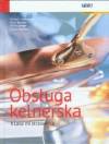 Obsługa kelnerska-klasa mistrzowska