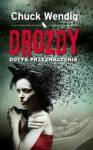 Drozdy dotyk przeznaczenia