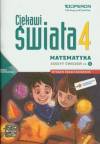 Ciekawi Świata 4 Matematyka część 1 Zeszyt ćwiczeń do szkoły podstawowej