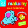 Maluchy. Małe zwierzątka z naklejkami. Akademia malucha 2-3 lata
