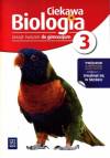Ciekawa biologia 3 Zeszyt ćwiczeń do gimnazjum