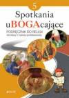 Spotkania uBOGAcające kl.5-podręcznik