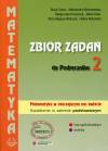 Matematyka w otaczającym nas świecie. Klasa 2. Zbiór zadań. Zakres podstawowy