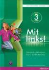 Mit Links 3. Język niemiecki. Gimnazjum. Podręcznik z ćwiczeniami. Kurs podstawowy (+ CD mp3)