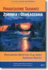 Ponadczasowe tajemnice zdrowia i odmładzania t.1