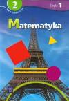 Matematyka 2 Podręcznik z ćwiczeniami Część 1 Gimnazjum specjalne