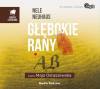 Głębokie rany
