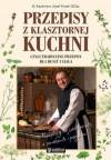 Przepisy z klasztornej kuchnii