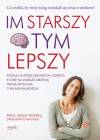 Im starszy tym lepszy