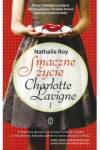 Charlotte Lavigne. Tom 1 Smaczne życie