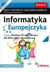 Informatyka Europejczyka. Windows XP, Linux Ubuntu, MS Office 2003, OpenOffice.org. Klasa 6, ćwiczenie
