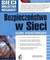 Bezpieczeństwo w sieci. Kurs podstawowy
