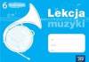 Lekcja muzyki kl.6 zeszyt ucznia