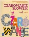 Czarowanie słowem klasa 6 część 1 ćwiczenie