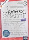 Swoimi słowami kl.3 gim podręcznik językowy cz.1+kod dostępu