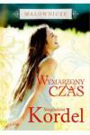 Malownicze. Wymarzony czas