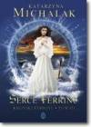Serce Ferrinu-kroniki Ferrinu T.3
