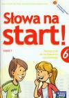 Słowa na start klasa 6 Podręcznik do kształcenia językowego Część 1