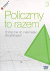 Policzmy to razem klasa 3 gimnazjum podęcznik