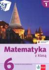 Matematyka z klasą kl.6 cz.1 ćwiczenia