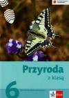 Przyroda z klasą 6 Ćwiczenia do szkoły podstawowej