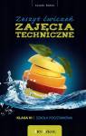 Zajęcia techniczne klasa 6 - zeszyt ćwiczeń