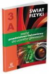 Świat fizyki cz.3A gim-ćwiczenia