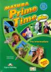 Matura Prime Time Plus. Pre-intermediate Students Book