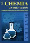 Chemia wybór testów ponad 3000 pytań maturalnych