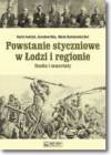 Powstanie styczniowe w Łodzi i regionie