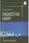 Diagnostyka karmy 6 stopnie ku boskości
