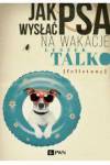 Jak wysłać psa na wakacje