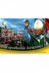 Na spotkanie świętości