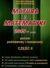 Matura z Matematyki 2015. Część 2. Zakres podstawowy + rozszerzony