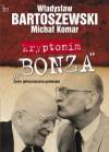 Kryptonim Bonza.Życie jednoznacznie podwójne