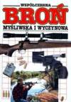 Wspólczesna broń myśliwska i wycznowa