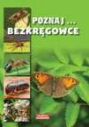 Poznaj Bezkręgowce