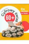 Cyfrowy świat 60+ co słychać na fejsie