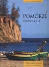Pomorze Pomerania Mała wielka ojczyzna