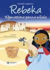 Rebeka Wymarzona panna młoda