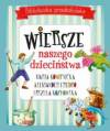 Wiersze naszego dzieciństwa.