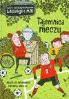 Tajemnica meczu. Biuro Detektywistyczne Lassego i Mai. Tom 12