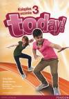 Today! 3 SB + CD PEARSON podręcznik wieloletni