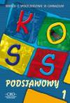 KOSS Wiedza o społeczeństwie cześć 1 gimnazjum podstawowy